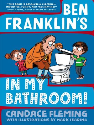 cover image of Ben Franklin's in My Bathroom!
